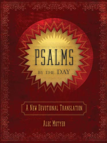 Psalms by the Day: A New Devotional Translation von Christian Focus Publications