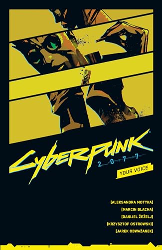 Cyberpunk 2077: Your Voice von Dark Horse Books