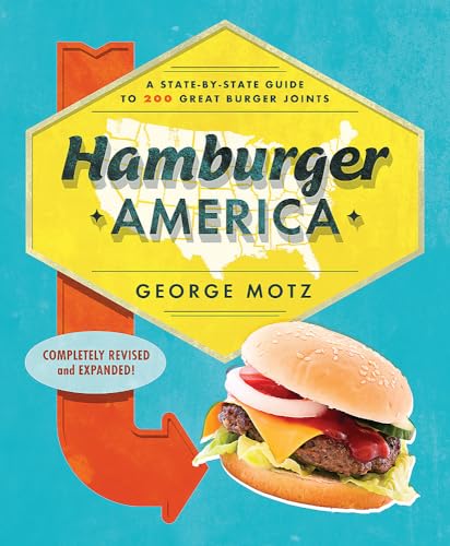 Hamburger America: A State-By-State Guide to 200 Great Burger Joints von Running Press Adult