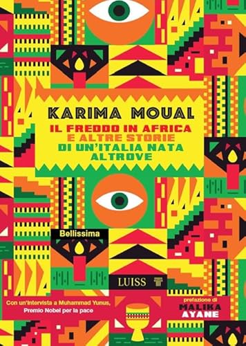 Il freddo in Africa e altre storie di un'Italia nata altrove (Nota bene)