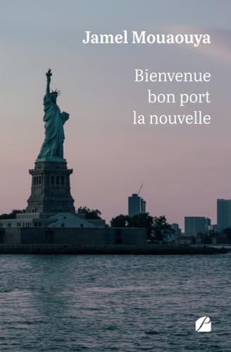 Bienvenue bon port la nouvelle von Les Éditions du Panthéon