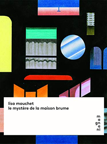 Le mystère de la maison brume Le mystère de la maison brume von MAGNANI