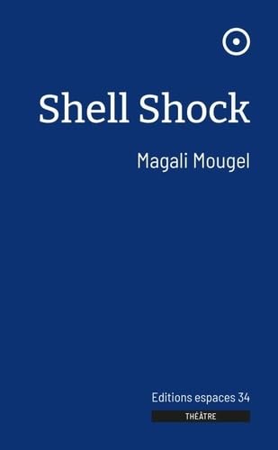 Shell shock von ESPACES 34