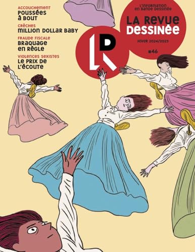 La Revue dessinée n°46 von REVUE DESSINEE
