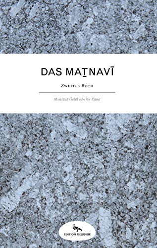 Das Masnavi: Zweites Buch