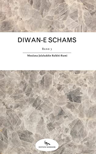 Diwan-e Schams: Band 3 von Edition Shershir
