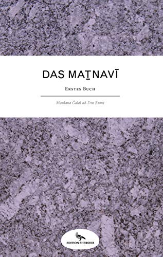 Das Masnavi: Erstes Buch