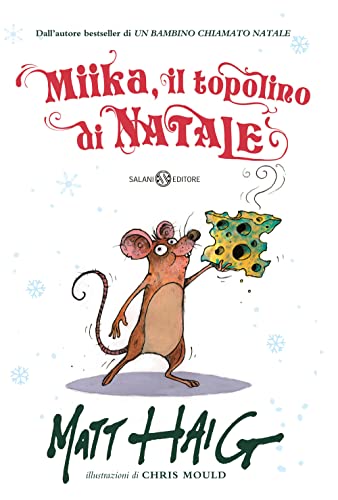 Miika, il topolino di Natale. Ediz. illustrata (Fuori collana Salani) von Salani