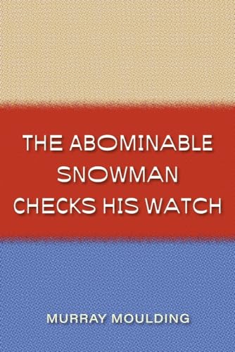 The Abominable Snowman Checks His Watch von Bookbaby