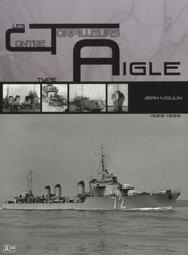 Contre-Torpilleurs De Type Aigle von MARINES NANTES
