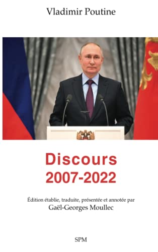 Vladimir Poutine. Discours 2007-2022 von SPM