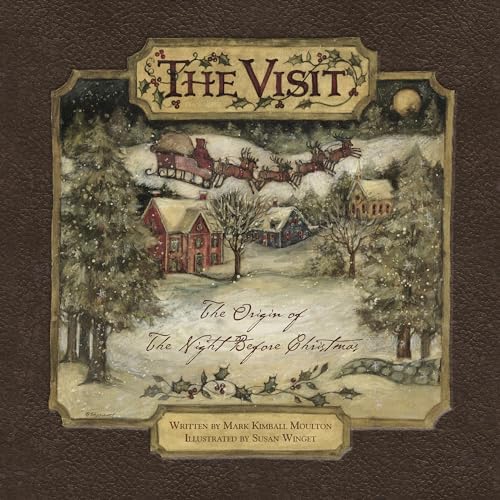 The Visit: The Origin of the Night Before Christmas (Hc)