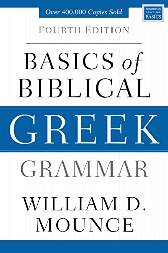 Basics of Biblical Greek Grammar: Fourth Edition (Zondervan Language Basics Series) von Zondervan