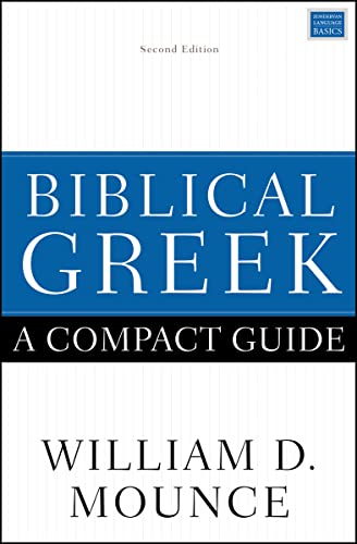Biblical Greek: A Compact Guide: Second Edition von Zondervan