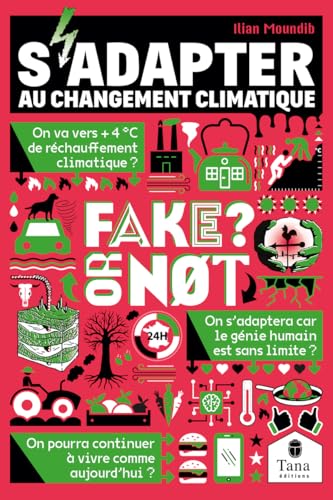 Fake or not - S'adapter au changement climatique von TANA