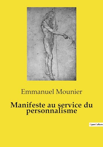 Manifeste au service du personnalisme