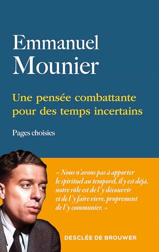 Une pensée combattante pour des temps incertains: Pages choisies Une pensée combattante pour des temps incertains: Pages choisies von DDB