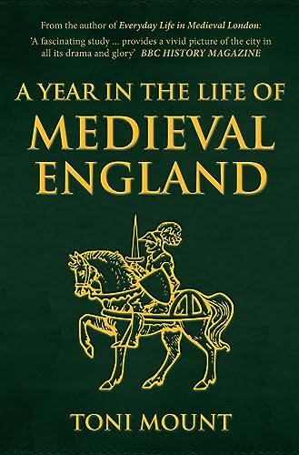 A Year in the Life of Medieval England von Amberley Publishing