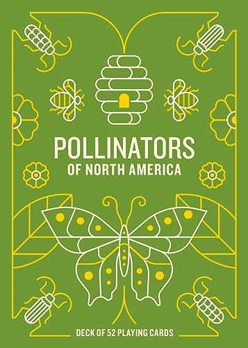 Pollinators of North America Deck: 52 Playing Cards von Mountaineers Books
