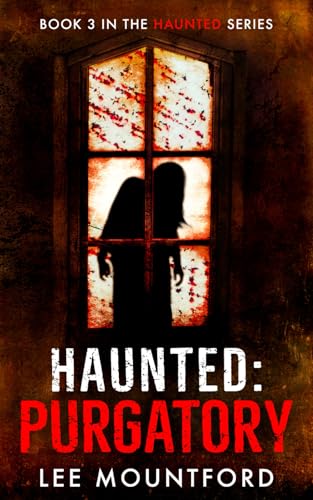 Haunted: Purgatory von Independently published