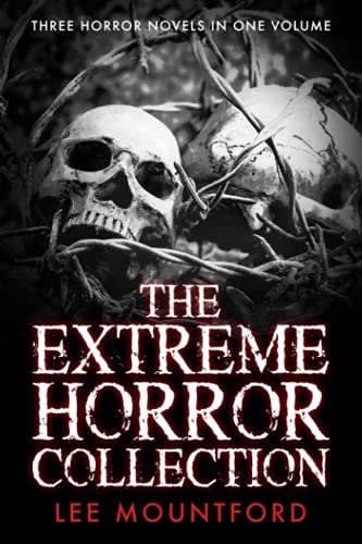 The Extreme Horror Collection von Independently published