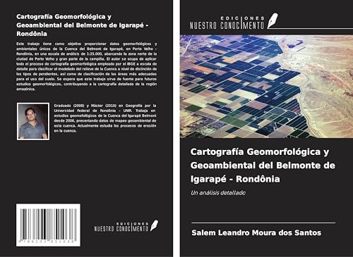 Cartografía Geomorfológica y Geoambiental del Belmonte de Igarapé - Rondônia: Un análisis detallado von Ediciones Nuestro Conocimiento