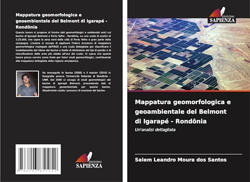 Mappatura geomorfologica e geoambientale del Belmont di Igarapé - Rondônia: Un'analisi dettagliata von Edizioni Sapienza