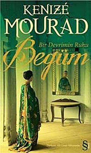 Bir Devrin Ruhu Begüm: Bir Devrimin Ruhu