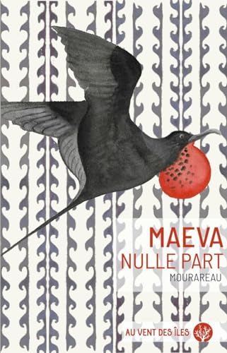 Maeva nulle part von VENT DES ILES
