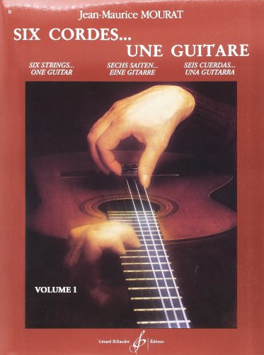 SIX CORDES... UNE GUITARE VOLUME 1 von BILLAUDOT