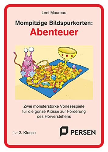 Mompitzige Bildspurkarten: Abenteuer: Zwei monsterstarke Vorlesespiele für die ganzen Kl asse zur Förderung des Hörverstehens (1. und 2. Klasse)