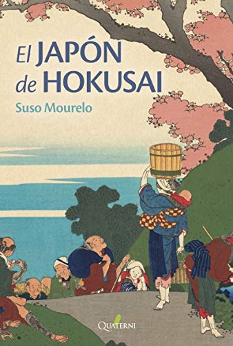El Japón de Hokusai von Quaterni