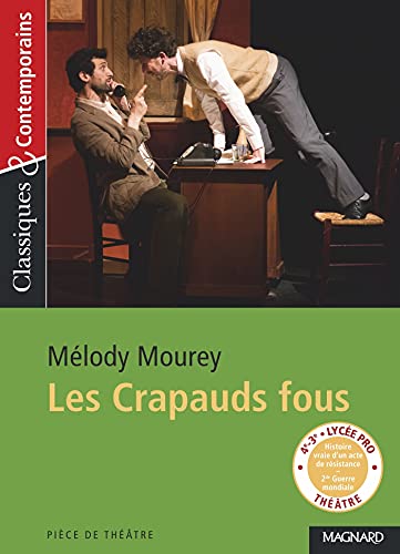 Les Crapauds fous - Classiques et Contemporains: 2021 von MAGNARD