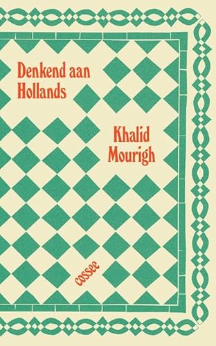 Denkend aan Hollands von Uitgeverij Cossee