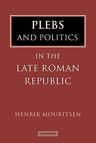 Plebs Politics Late Roman Republic von Cambridge University Press