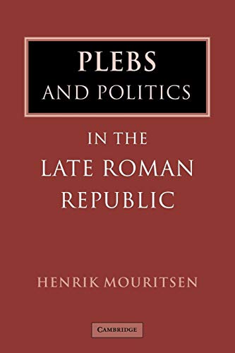 Plebs Politics Late Roman Republic