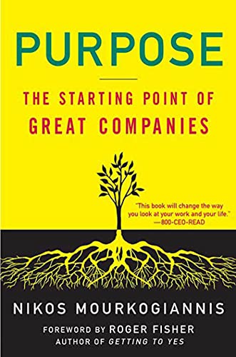 PURPOSE: The Starting Point of Great Companies