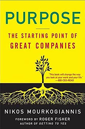 Purpose: The Starting Point of Great Companies von St. Martin's Griffin