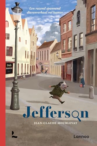 Jefferson: Een razend spannend dierenverhaal vol humor (Jefferson, 1)