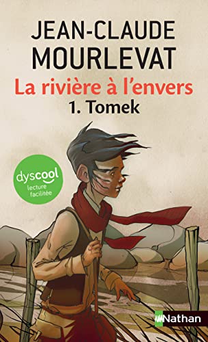La rivière à l'envers - Tome 1 Tomek - Dyscool von NATHAN
