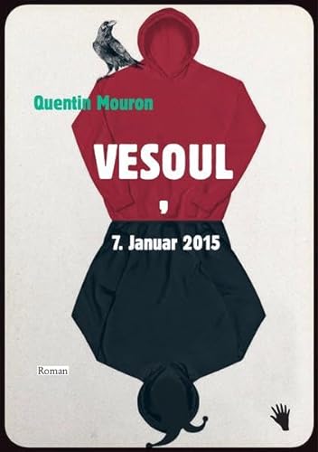 Vesoul, 7. Januar 2015: Roman