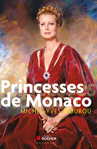Princesses de Monaco von DU ROCHER