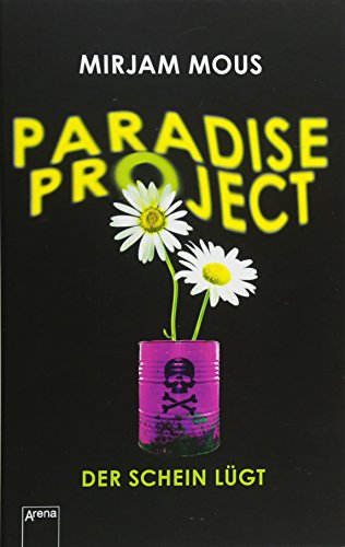 Paradise Project: Der Schein lügt