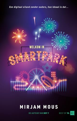Welkom in Smartpark (Best of YA) von Van Goor