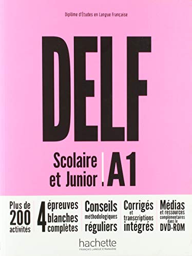 DELF Scolaire et Junior A1 – Nouvelle édition: Livre de l’élève + DVD-ROM + corrigés (DELF Scolaire & Junior - Nouvelle édition) von Hueber