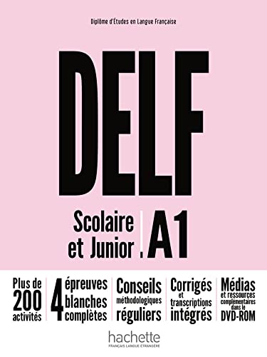 DELF Scolaire et Junior A1 – Nouvelle édition: Livre de l’élève + DVD-ROM + corrigés (DELF Scolaire & Junior - Nouvelle édition) von Hueber