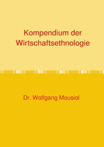 Kompendium der Wirtschaftsethnologie von epubli