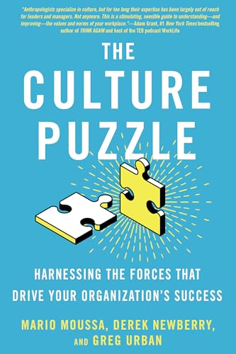 The Culture Puzzle: Harnessing the Forces That Drive Your Organization's Success von Berrett-Koehler