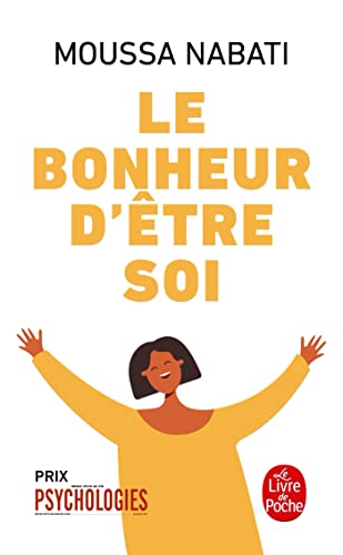 Le Bonheur d'Ètre Soi
