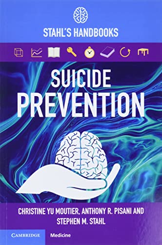 Suicide Prevention: Stahl's Handbooks von Cambridge University Press